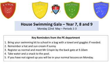 House Swimming Gala and House Rounders